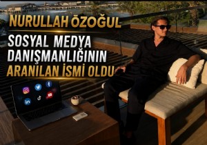 ��hretlerin Sosyal Medya Dan��man� Nurullah �zo�ul'a Arap i� Adamlar�ndan Davet